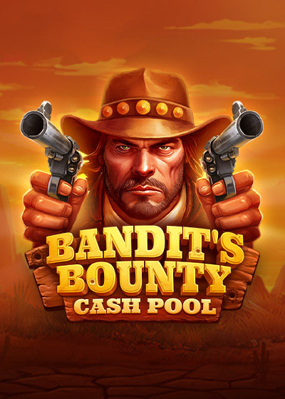 Bandit's Bounty: Cash Pool