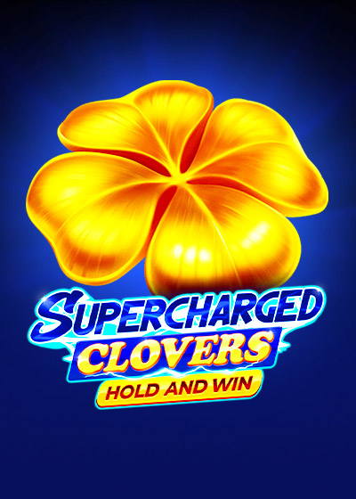 Supercharged Clovers: Hold and Win